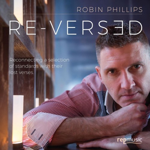 Robin Phillips - Re-Versed (2019)