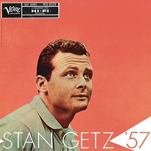 Stan Getz - Stan Getz '57 (1957/2019)