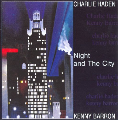 Charlie Haden & Kenny Barron - Night and the City (1996) FLAC