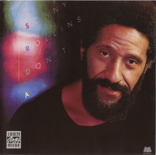 Sonny Rollins - Don't Ask (1979) FLAC
