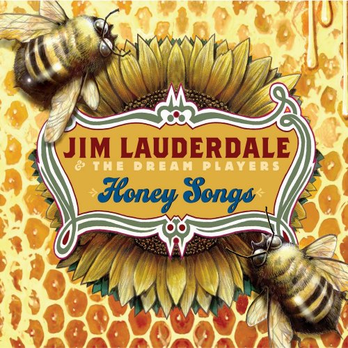 Jim Lauderdale - Honey Songs (2008) [FLAC]