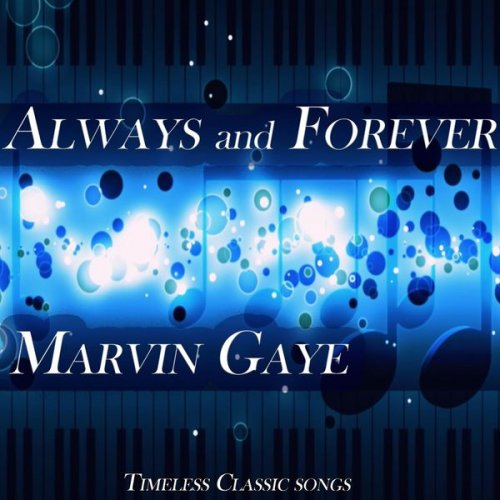 Marvin Gaye - Always and Forever (2019) [Hi-Res]