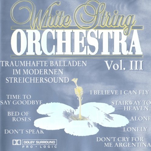 White String Orchestra - Traumhafte Balladen im modernen Streichersound Vol.3 (1997) CD-Rip