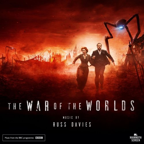 Russ Davies - The War of the Worlds (BBC Soundtrack) (2019)