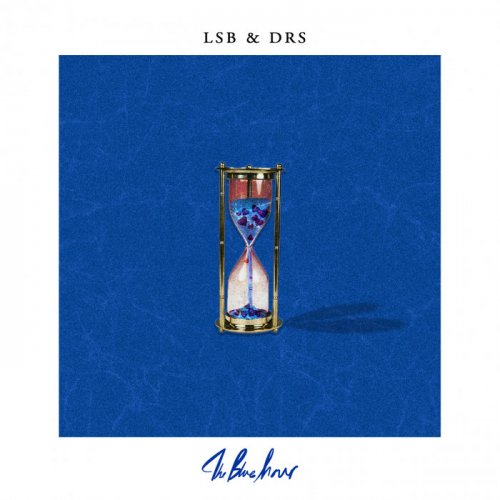 LSB & DRS - The Blue Hour (2019)