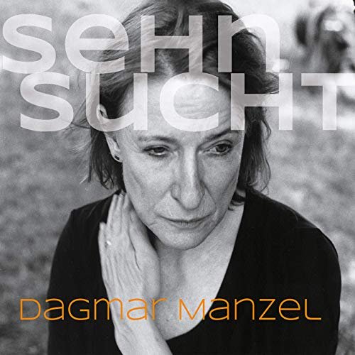 Dagmar Manzel - Sehnsucht (2019)