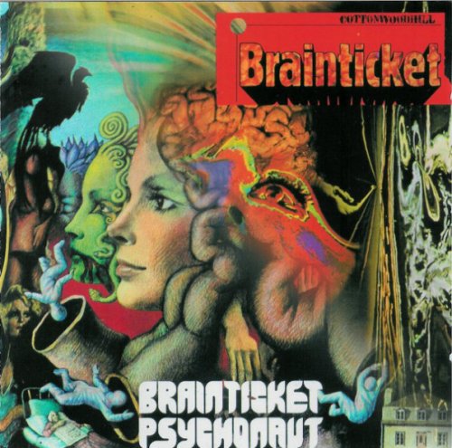 Brainticket - Brainticket + Psychonaut (Reissue) (1971-72/2002)