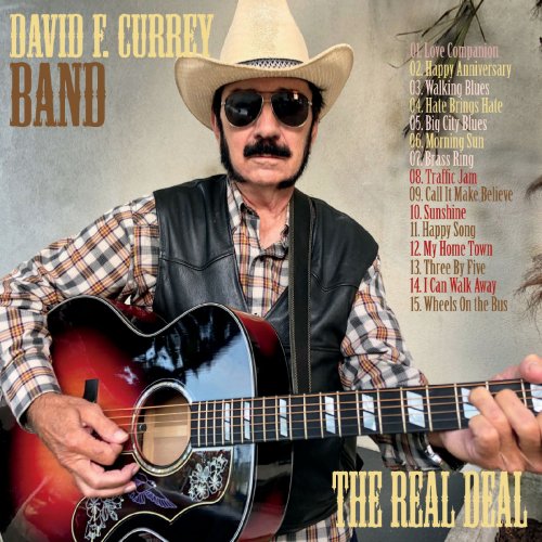 David F. Currey Band - The Real Deal (2019)