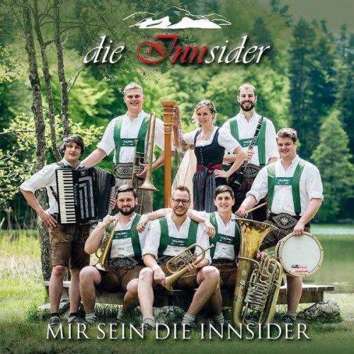 die Innsider - Mir sein die Innsider (2019)