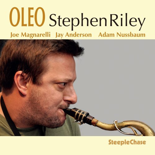 Stephen Riley - Oleo (2019) [Hi-Res]