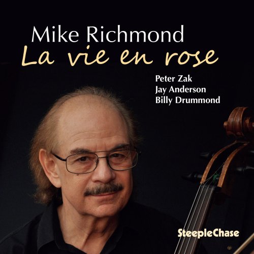 Mike Richmond - La Vie En Rose (2019) flac