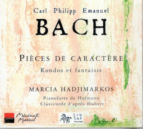 Marcia Hadjimarkos - C.P.E. Bach: Pièces de caractère (2002)