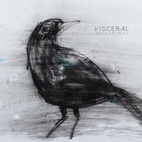 Anna Morley - Visceral (2019) [Hi-Res]