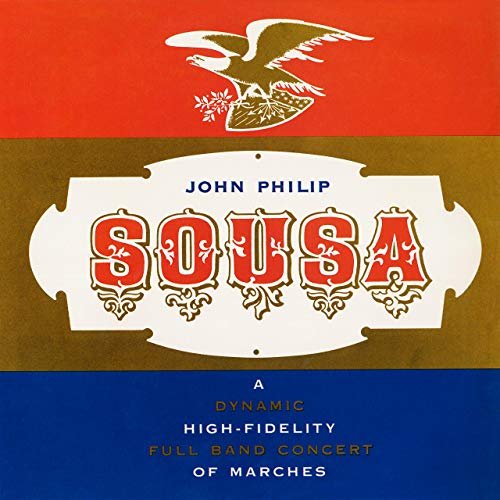 101 Strings Orchestra & Pride of the '48 - Sousa Marches (Remastered from the Original Somerset Tapes) (1958/2019) Hi Res