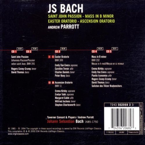 Andrew Parrott - Bach: Johannes Passion, Mass b-moll, Easter Oratorio, Ascension Oratorio (Box set 5CD, 2002)