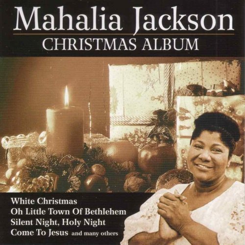 Mahalia Jackson - Christmas Album (2004) Lossless