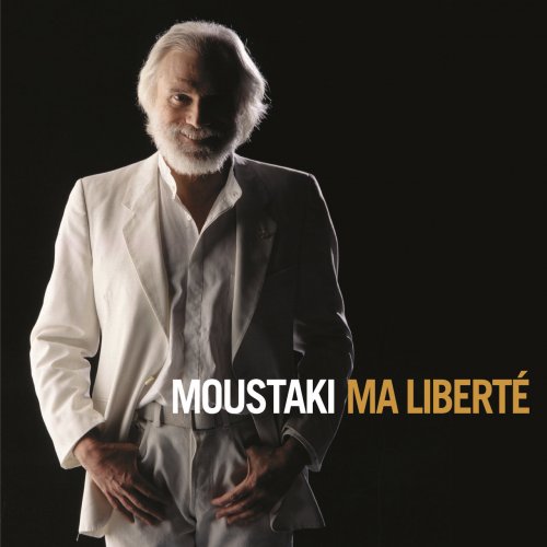 Georges Moustaki - Ma Liberté (2006)