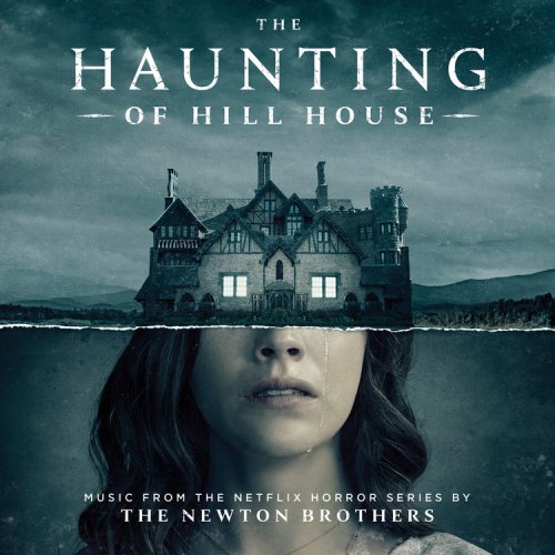 The Newton Brothers - The Haunting of Hill House (2018)