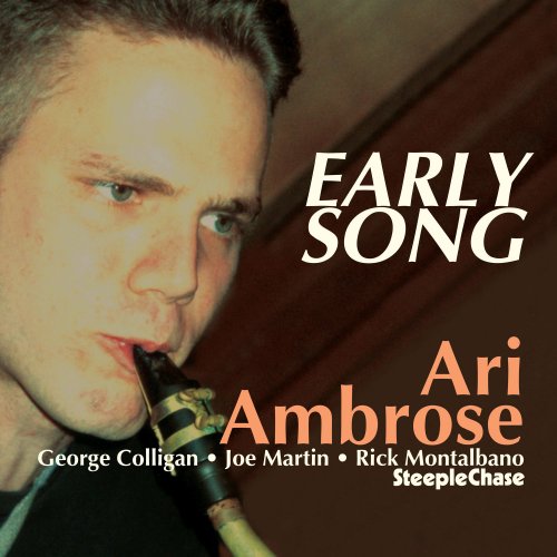 Ari Ambrose - Early Song (2001) FLAC