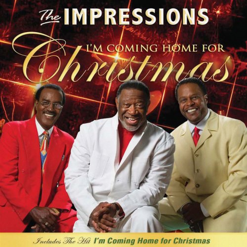 The Impressions - I'm Coming Home (For Christmas) (2009/2019)