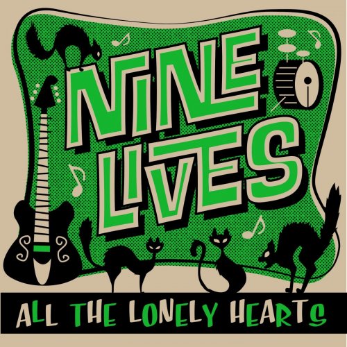 Nine Lives - All the Lonely Hearts (2019) [Hi-Res]