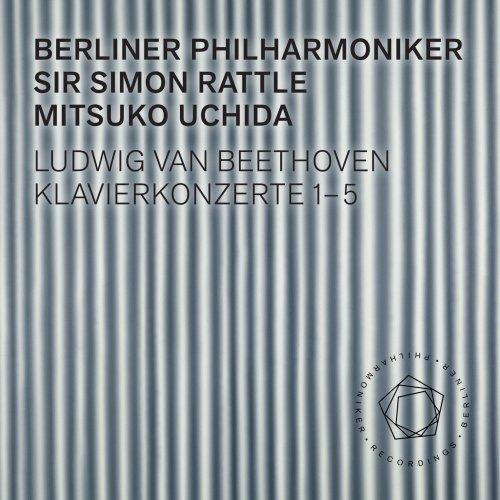 Berliner Philharmoniker, Sir Simon Rattle and Mitsuko Uchida - Beethoven: Piano Concertos 1-5 (2019) [Hi-Res]