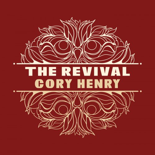 Cory Henry - The Revival (2016) [Hi-Res]