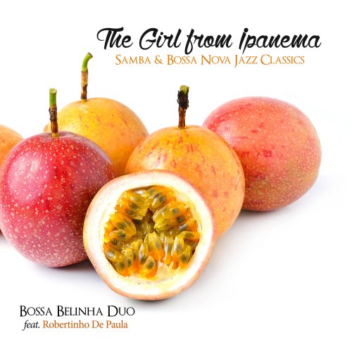 Belinha Bossa Duo - The Girl from Ipanema: Samba & Bossa Nova Jazz Classics (2015) [Hi-Res]
