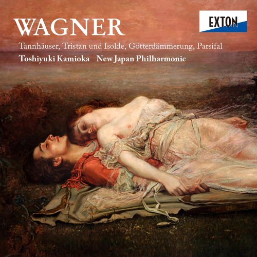 Toshiyuki Kamioka & New Japan Philharmonic - Wagner: Tannhauser, Tristan und Isolde, Gotterdammerung, Parsifal (2019)