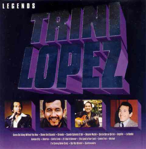 Trini Lopez - Legends (1994)