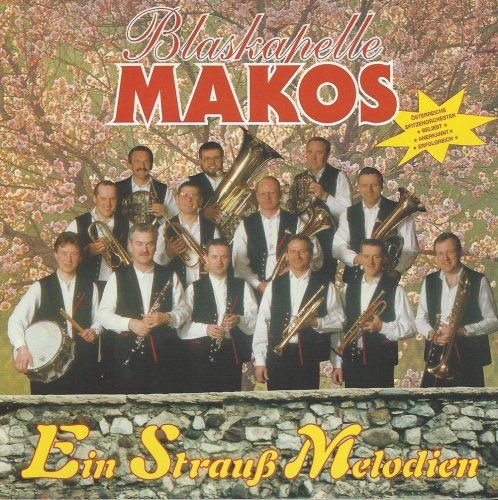 Blaskapelle Makos - Ein Strauß Melodien (2019)
