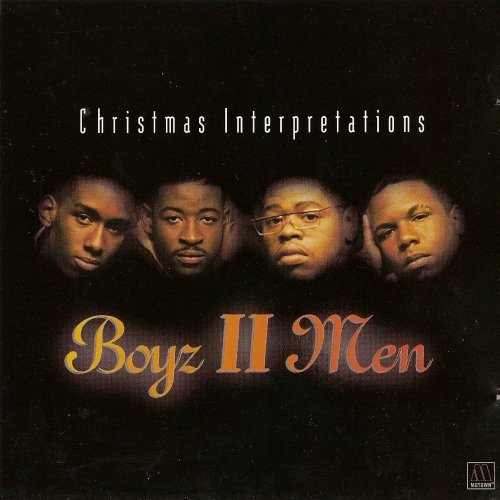 Boyz II Men - Christmas interpretations (1993)
