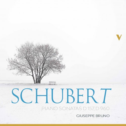 Giuseppe Bruno - Schubert: Piano Sonatas, D. 157 & 960 (2019) [Hi-Res]