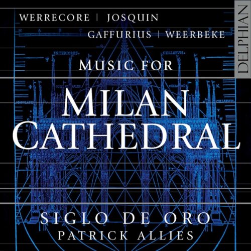 Siglo de Oro feat. Patrick Allies - Music for Milan Cathedral (2019) [Hi-Res]