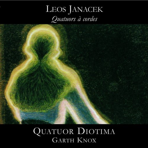 Quatuor Diotima, Garth Knox - Janácek: Quatuors à cordes (2009)