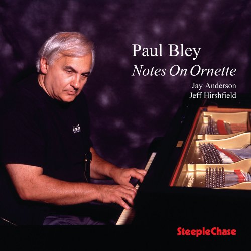 Paul Bley - Notes On Ornette (1998) FLAC