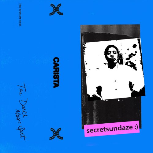 Carista - Carista Secretsundaze Mixtape (2019)