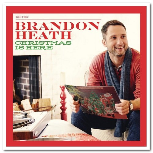 Brandon Heath - Christmas Is Here (2019)