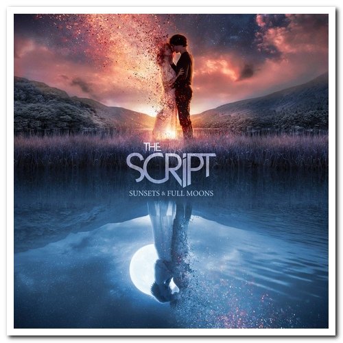 The Script - Sunsets & Full Moons (2019) [CD Rip]