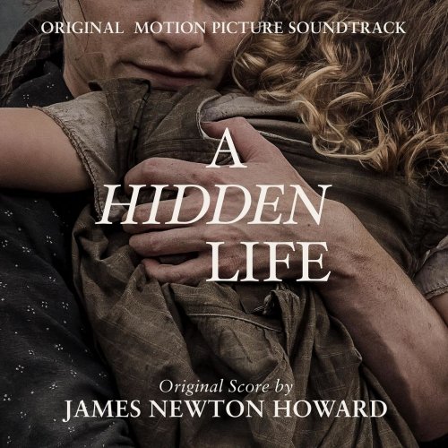 James Newton Howard - A Hidden Life (Original Motion Picture Soundtrack) (2019) [Hi-Res]