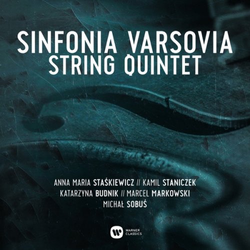 Sinfonia Varsovia String Quintet (2019) [Hi-Res]