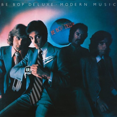 Be Bop Deluxe - Modern Music (Deluxe Edition) (2019)