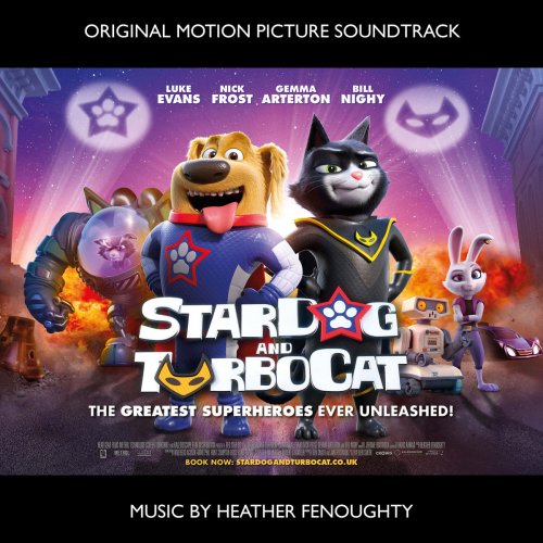 Heather Fenoughty - Stardog & Turbocat (Original Motion Picture Soundtrack) (2019)