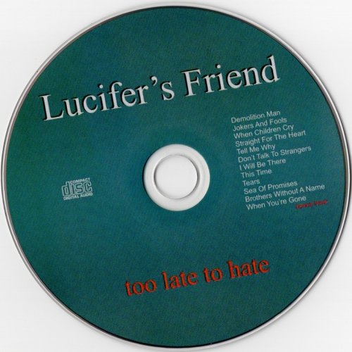 Lucifer's Friend - Too Late To Hate (2016)