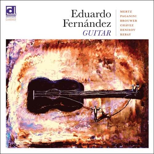 Eduardo Fernandez - Guitar (2019) [Hi-Res]