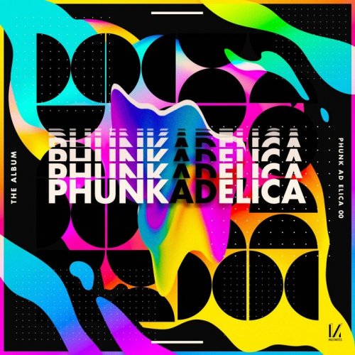 Phunkadelica - Phunk Ad Elica (2019)