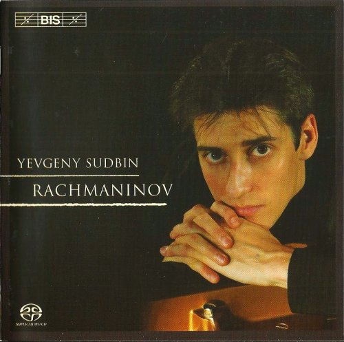 Yevgeny Sudbin - Rachmaninov: Variations on a Theme of Chopin, Piano Sonata No. 2 (2005) Hi-Res