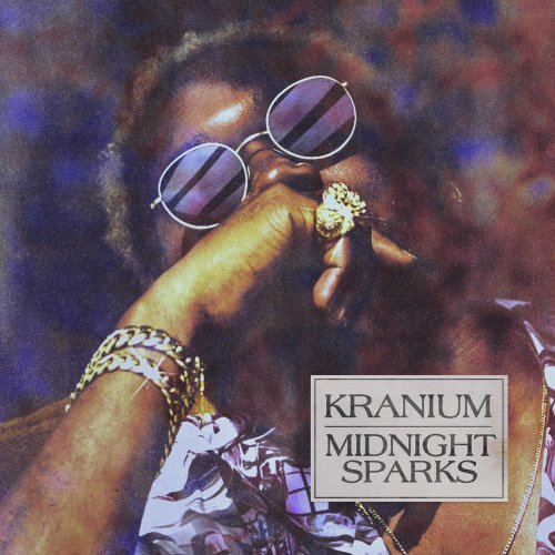 Kranium - Midnight Sparks (2019) [Hi-Res]