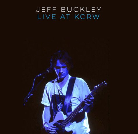 Jeff Buckley - Live At KCRW (Morning Becomes Eclectic) (2019) [24bit FLAC]