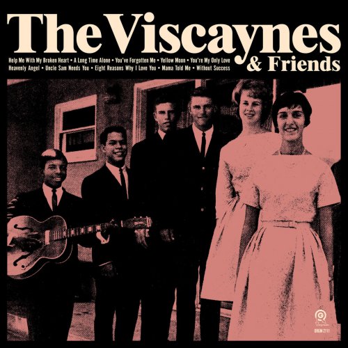 The Viscaynes - The Viscaynes & Friends (2019)